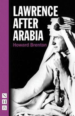 Lawrence After Arabia - Brenton, Howard
