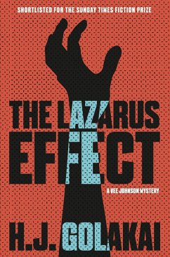 The Lazarus Effect: A Vee Johnson Mystery - Golakai, H. J.
