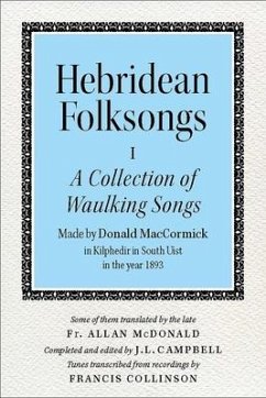 Hebridean Folk Songs: A Collection of Waulking Songs by Donald Maccormick