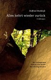 Alles kehrt wieder zurück (eBook, ePUB)