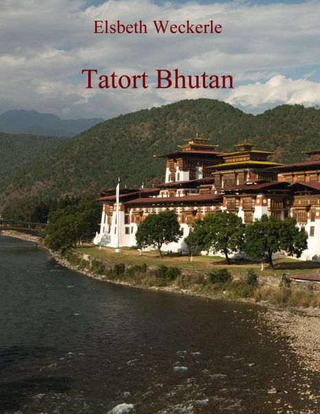 Tatort Bhutan (eBook, ePUB)