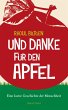 Und Danke für den Apfel (eBook, ePUB) - Bild 1