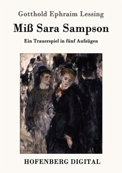 Miß Sara Sampson (eBook, ePUB) - Gotthold Ephraim Lessing