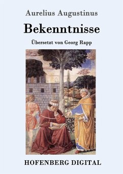 Bekenntnisse (eBook, ePUB) - Aurelius Augustinus