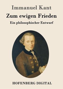 Zum ewigen Frieden (eBook, ePUB) - Immanuel Kant