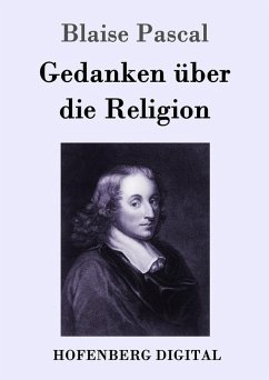 Gedanken über die Religion (eBook, ePUB) - Blaise Pascal