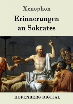 Erinnerungen an Sokrates (eBook, ePUB) - Xenophon