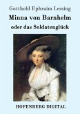 Minna von Barnhelm, oder das Soldatenglück (eBook, ePUB)