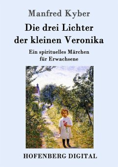 Cover Die drei Lichter der kleinen Veronika (eBook, ePUB)
