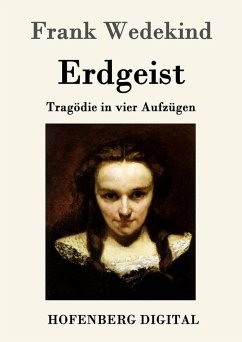 Erdgeist (eBook, ePUB) - Frank Wedekind