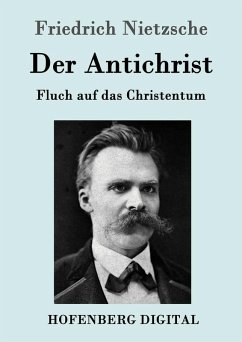 Der Antichrist (eBook, ePUB) - Friedrich Nietzsche