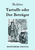 Tartuffe oder Der Betrüger (eBook, ePUB)