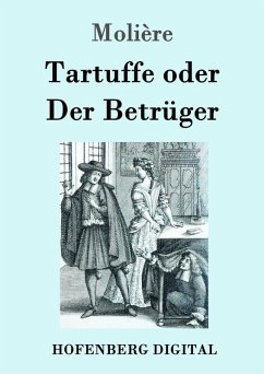 Tartuffe oder Der Betrüger (eBook, ePUB) - Molière