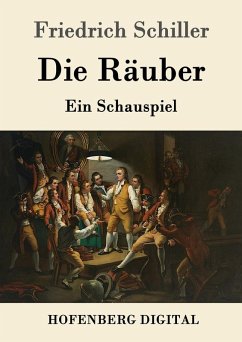 Die Räuber (eBook, ePUB) - Friedrich Schiller