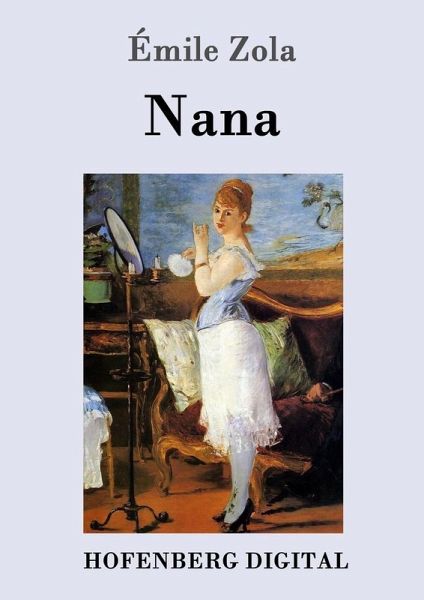 Nana (eBook, ePUB) Nana (eBook, ePUB)