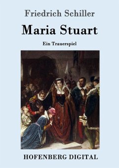 Maria Stuart (eBook, ePUB) - Friedrich Schiller