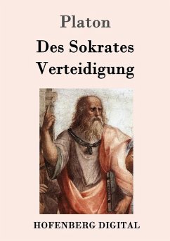 Des Sokrates Verteidigung (eBook, ePUB) - Platon