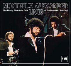 Montreux Alexander-Live! At The Montreux Festival - Alexander,Monty Trio