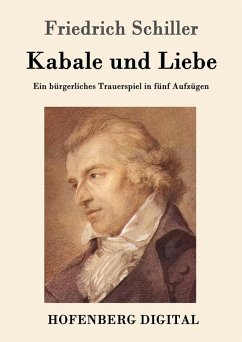 Kabale und Liebe (eBook, ePUB) - Friedrich Schiller