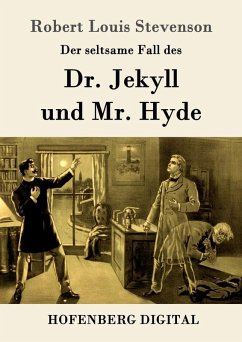 Der seltsame Fall des Dr. Jekyll und Mr. Hyde (eBook, ePUB) - Robert Louis Stevenson