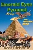 Emerald Eyes Pyramid (Emerald Eyes Trilogy, #3) (eBook, ePUB) Emerald Eyes Pyramid (Emerald Eyes Trilogy, #3) (eBook, ePUB)