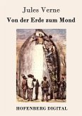 Von der Erde zum Mond (eBook, ePUB) Von der Erde zum Mond (eBook, ePUB)