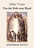 Von der Erde zum Mond (eBook, ePUB)