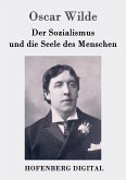 Der Sozialismus und die Seele des Menschen (eBook, ePUB)