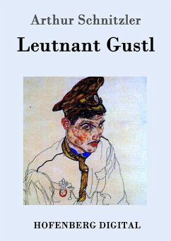Leutnant Gustl (eBook, ePUB) - Arthur Schnitzler