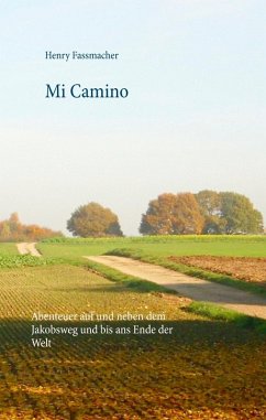 Mi Camino (eBook, ePUB) - Fassmacher, Henry