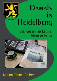 Damals in Heidelberg (eBook, ePUB) - Fennel-Stüber, Marion