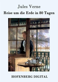Cover Reise um die Erde in 80 Tagen (eBook, ePUB)