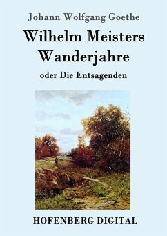 Cover Wilhelm Meisters Wanderjahre (eBook, ePUB)