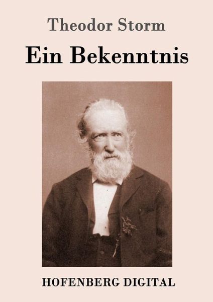 Ein Bekenntnis (eBook, ePUB)