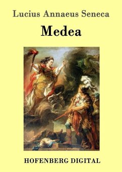 Medea (eBook, ePUB) - Lucius Annaeus Seneca