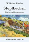 Stopfkuchen (eBook, ePUB) Stopfkuchen (eBook, ePUB)