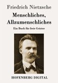 Menschliches, Allzumenschliches (eBook, ePUB)