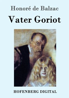 Vater Goriot (eBook, ePUB) - Honoré de Balzac
