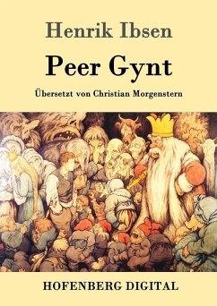 Peer Gynt (eBook, ePUB) - Henrik Ibsen