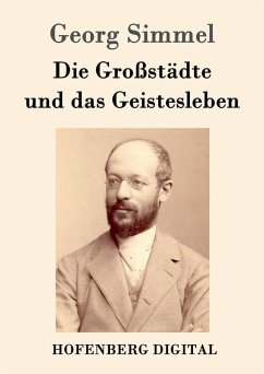 Die Großstädte und das Geistesleben (eBook, ePUB) - Georg Simmel