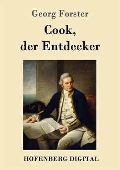 Cook, der Entdecker (eBook, ePUB) - Georg Forster