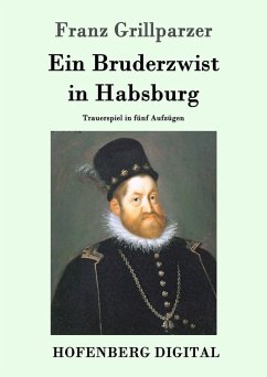 Cover Ein Bruderzwist in Habsburg (eBook, ePUB)
