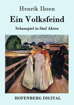 Ein Volksfeind (eBook, ePUB) - Henrik Ibsen