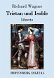 Tristan und Isolde (eBook, ePUB) - Bild 1