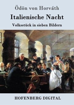 Italienische Nacht (eBook, ePUB) - Ödön von Horváth