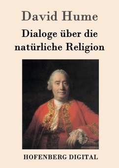 Dialoge über die natürliche Religion (eBook, ePUB) - David Hume