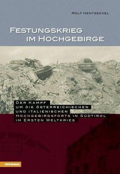 Festungskrieg im Hochgebirge (eBook, ePUB) - Hentzschel, Rolf