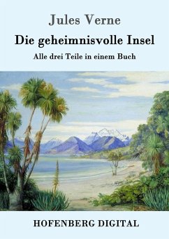 Die geheimnisvolle Insel (eBook, ePUB) - Jules Verne