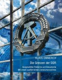 Die Grenzen der DDR (eBook, ePUB) Die Grenzen der DDR (eBook, ePUB)