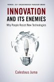 Innovation and Its Enemies (eBook, ePUB)
